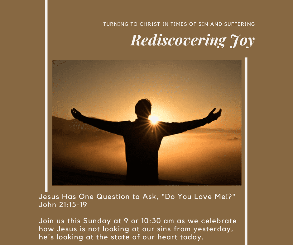 Rediscovering Joy- Week 4