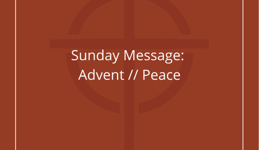 Advent // Peace