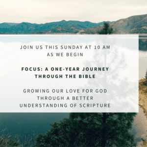 An Introduction to Focus: A One-Year Journey Through the Bible