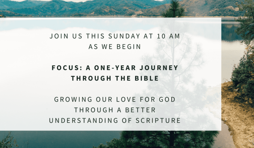 An Introduction to Focus: A One-Year Journey Through the Bible