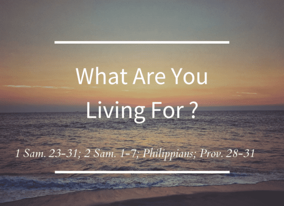 What Are You Living For? // Philippians