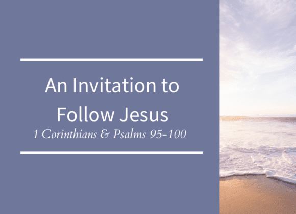 An Invitation to Follow Jesus