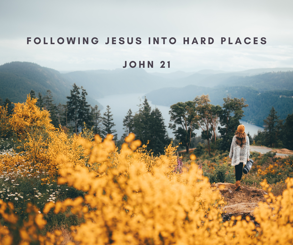 Following Jesus Into Hard Places
