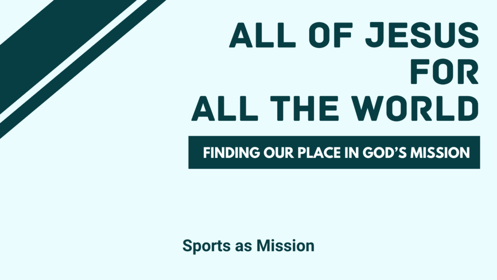 Sports as Mission